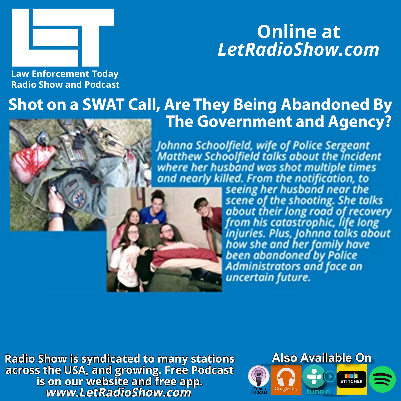 S6E100: Shot on a SWAT Call Out, Are They Being Abandoned? Special Episode.