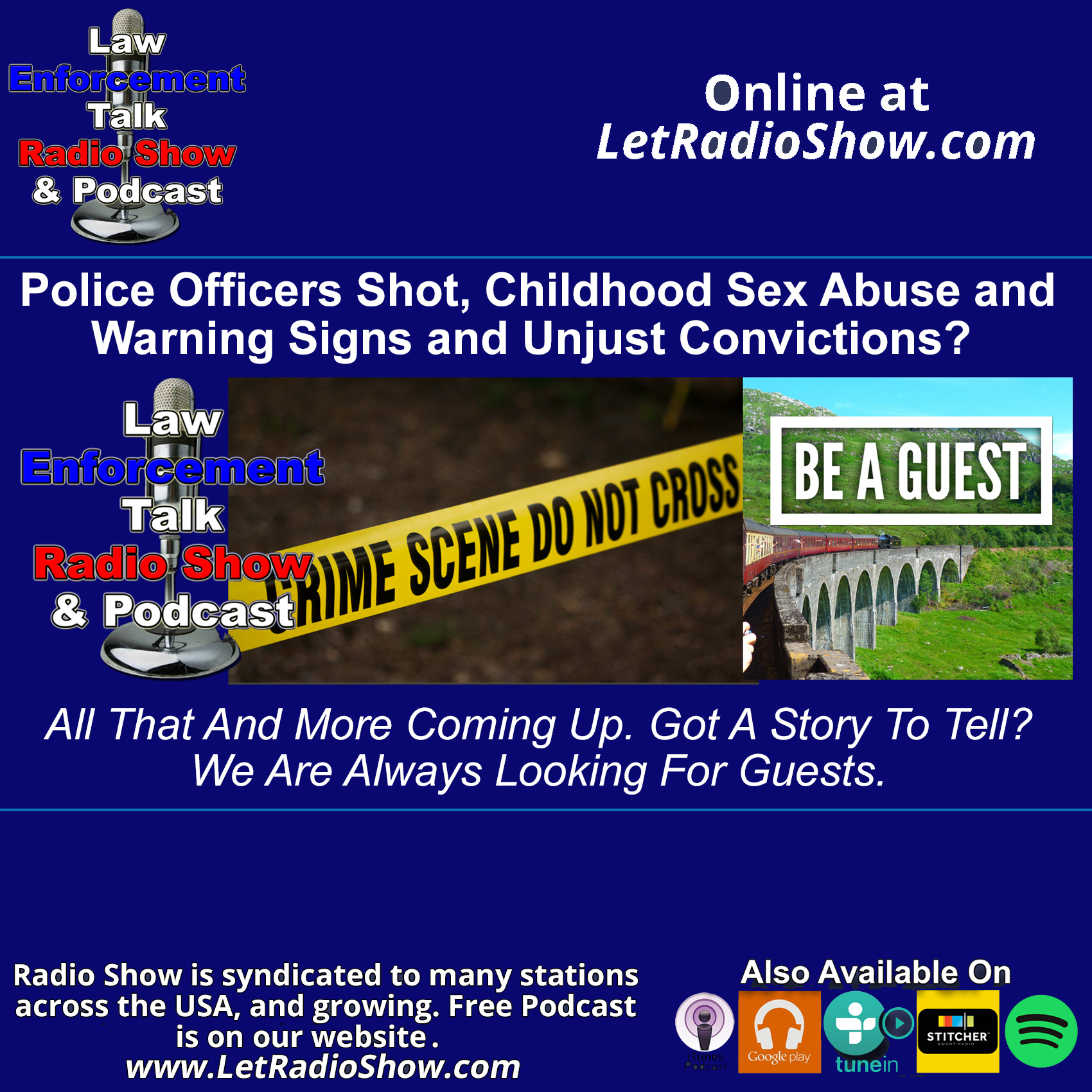 Police Officers Shot, Childhood Sex Abuse, Warning Signs and Unjust Convictions?