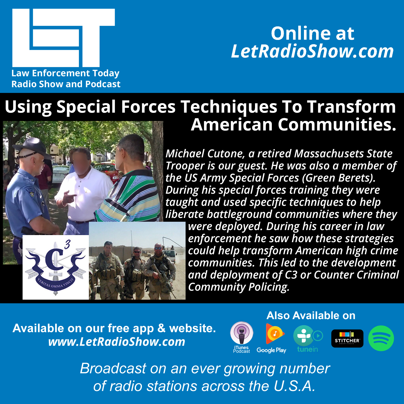 Special Forces Techniques To Transform  American Communities. Retired State Trooper.