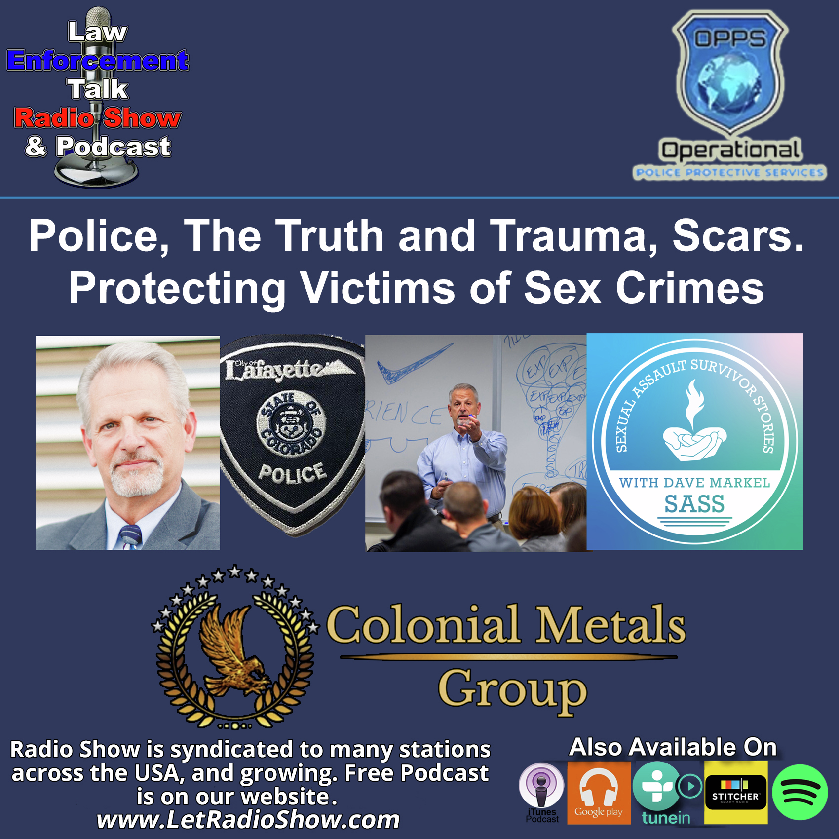 Police, The Truth Trauma, Scars and Protecting Victims.