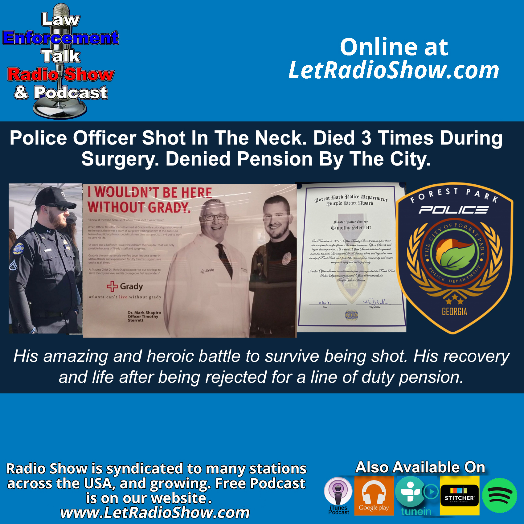 Cop Shot In Neck. Died 3 Times In Surgery. Denied Pension