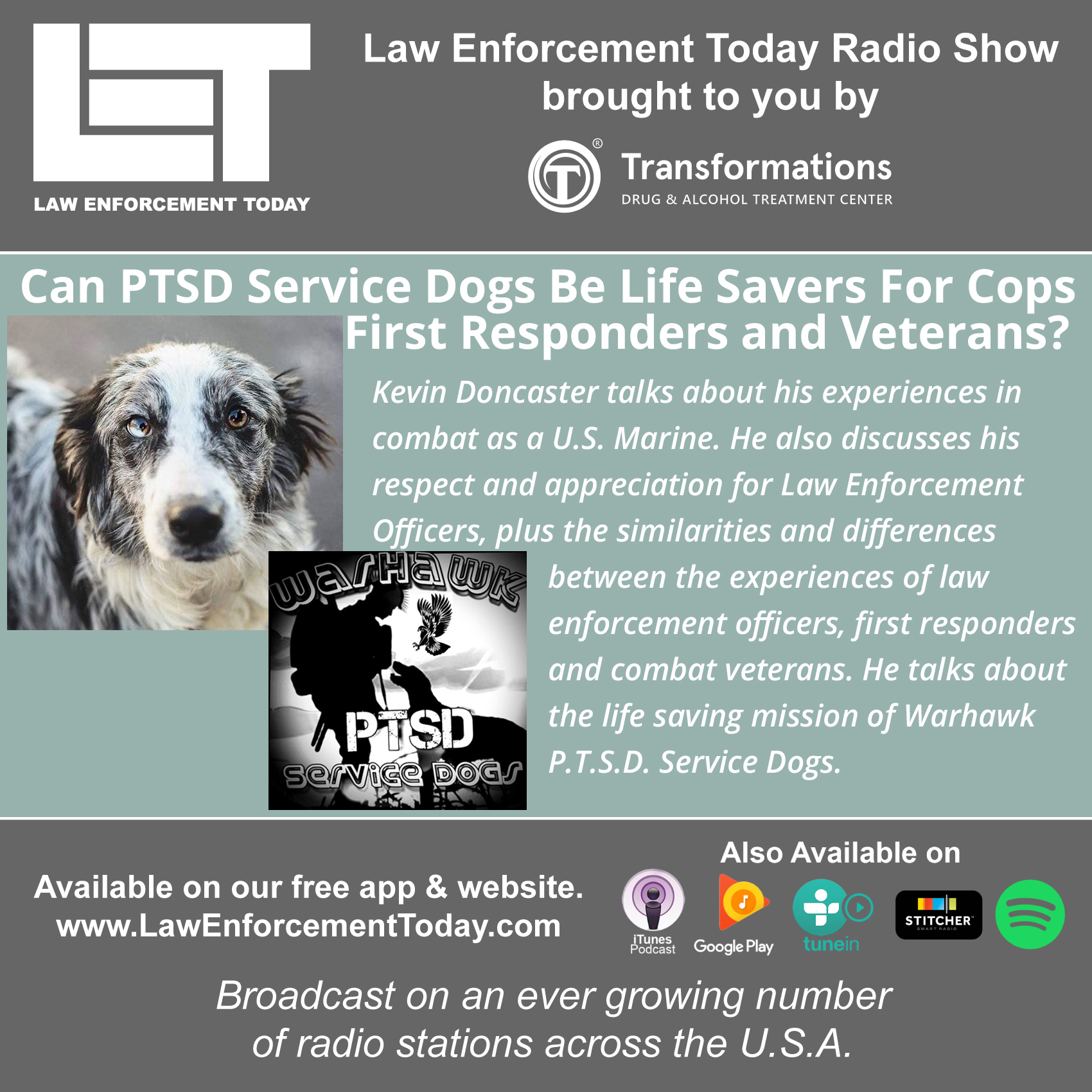 Service Dogs Life Savers For Cops, First Responders and Veterans with PTSD?