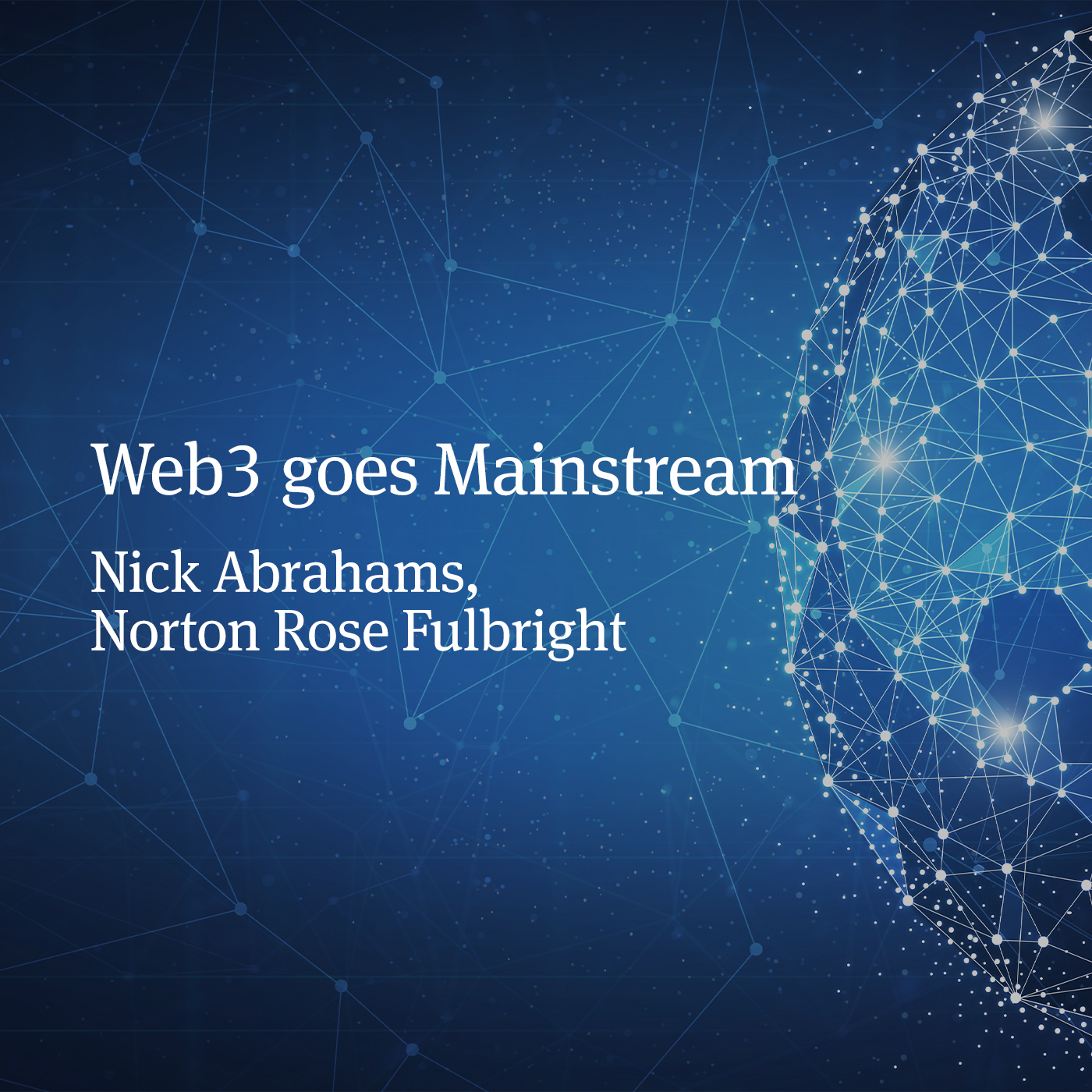 9: Crypto/NFT Accounting & Tax 101: It’s Time to Comply – Interview with Damien Jones, Partner & Head of Accounting Advisory Team, EY and Greg Reinhardt, Partner and Head of Tax, Norton Rose Fulbright, Australia