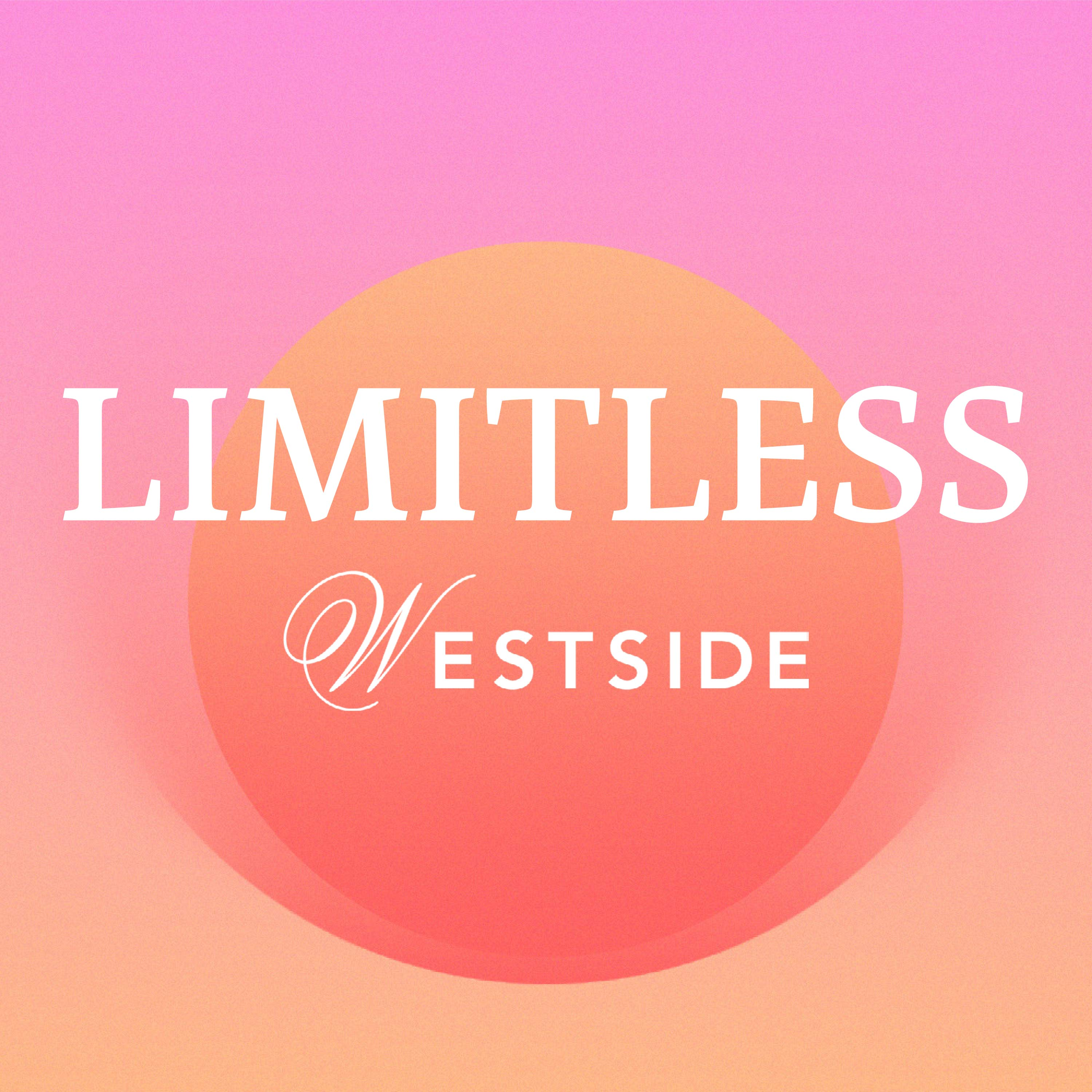 Limitless by Westside: Season 2 Trailer