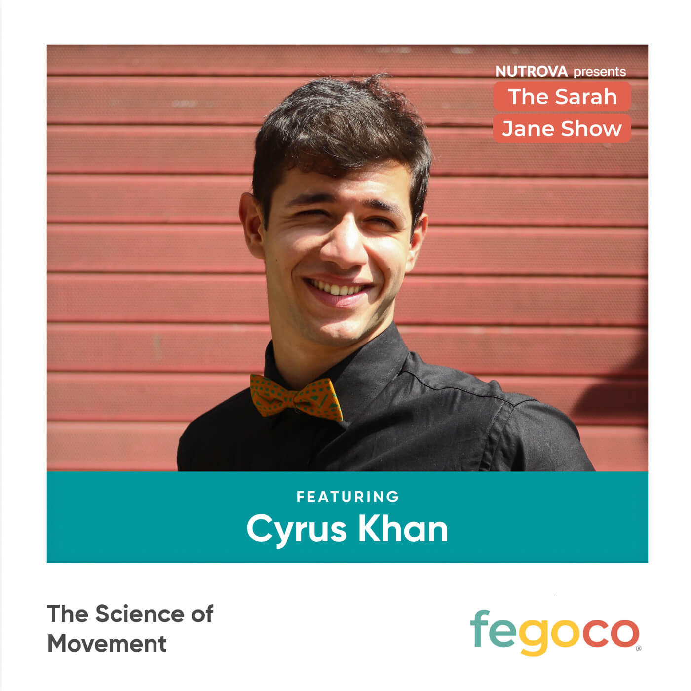 The Science of Movement with Cyrus Khan