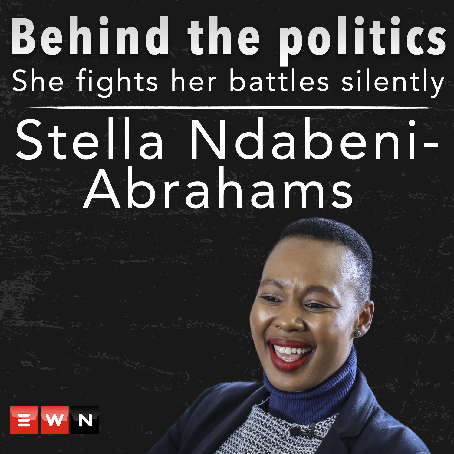 Behind the politics: Stella Ndabeni-Abrahams