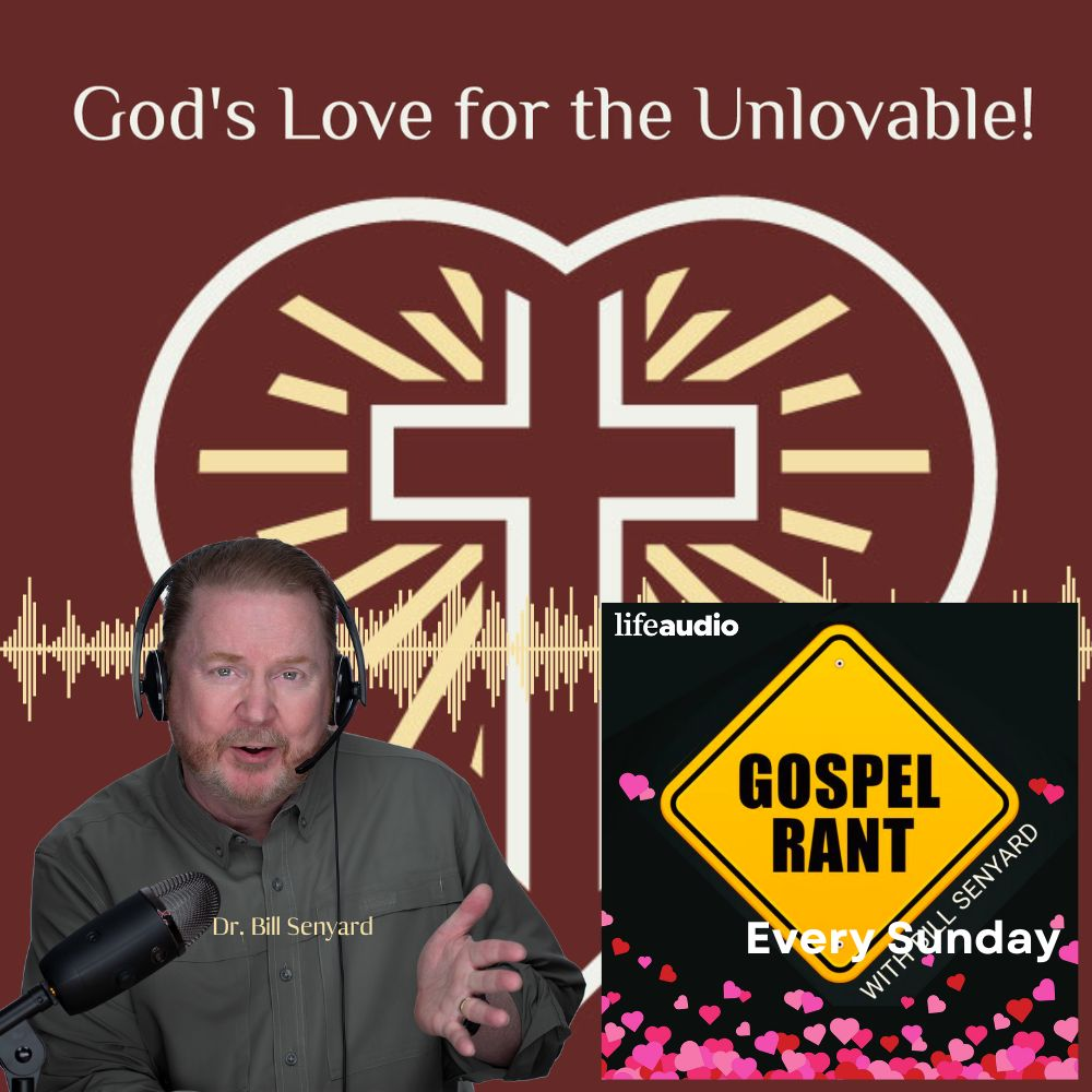 God’s Love for the Unlovable 1: Your Brain In Love