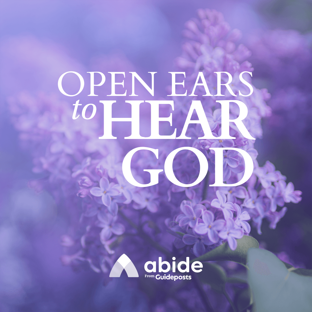 Open Ears to Hear God