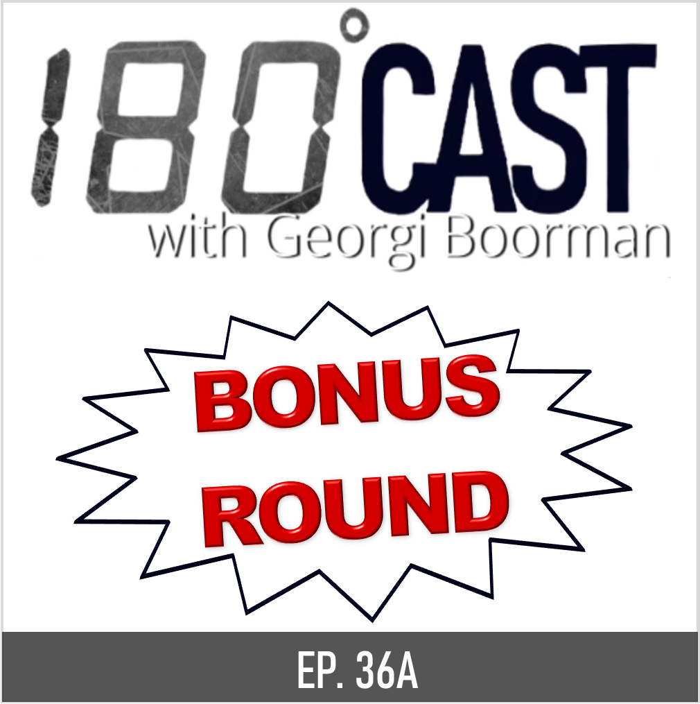 180 Cast - BONUS ROUND What it's Like to Patrol the Border and Addressing Border Violence 36B