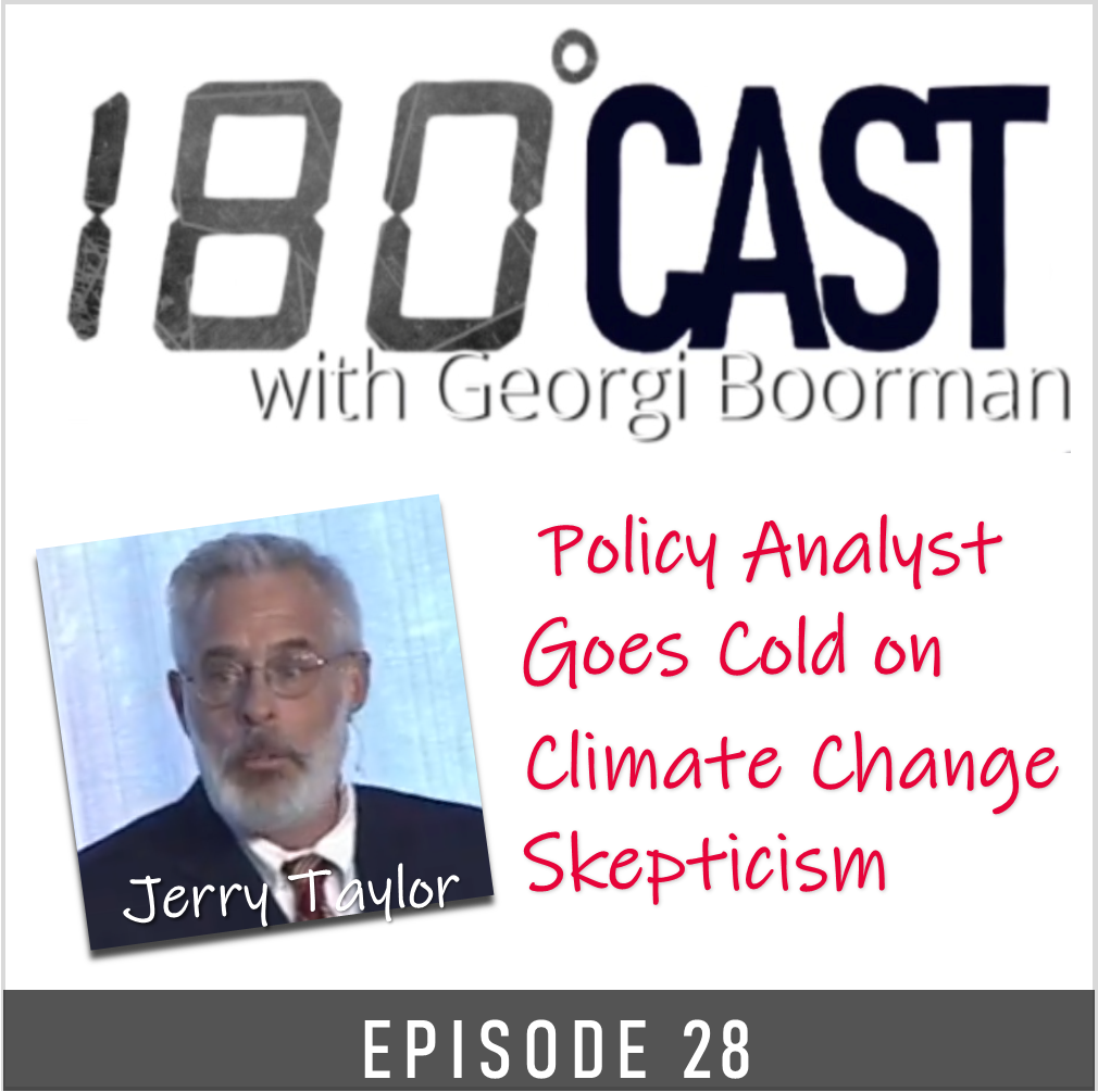 180 CAST - Ep 28 - Policy Analyst Goes Cold on Climate Change Skepticism