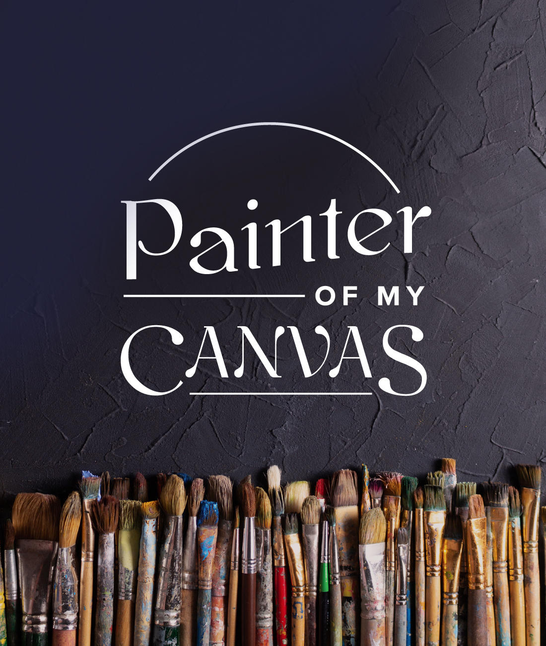 Painter of My Canvas