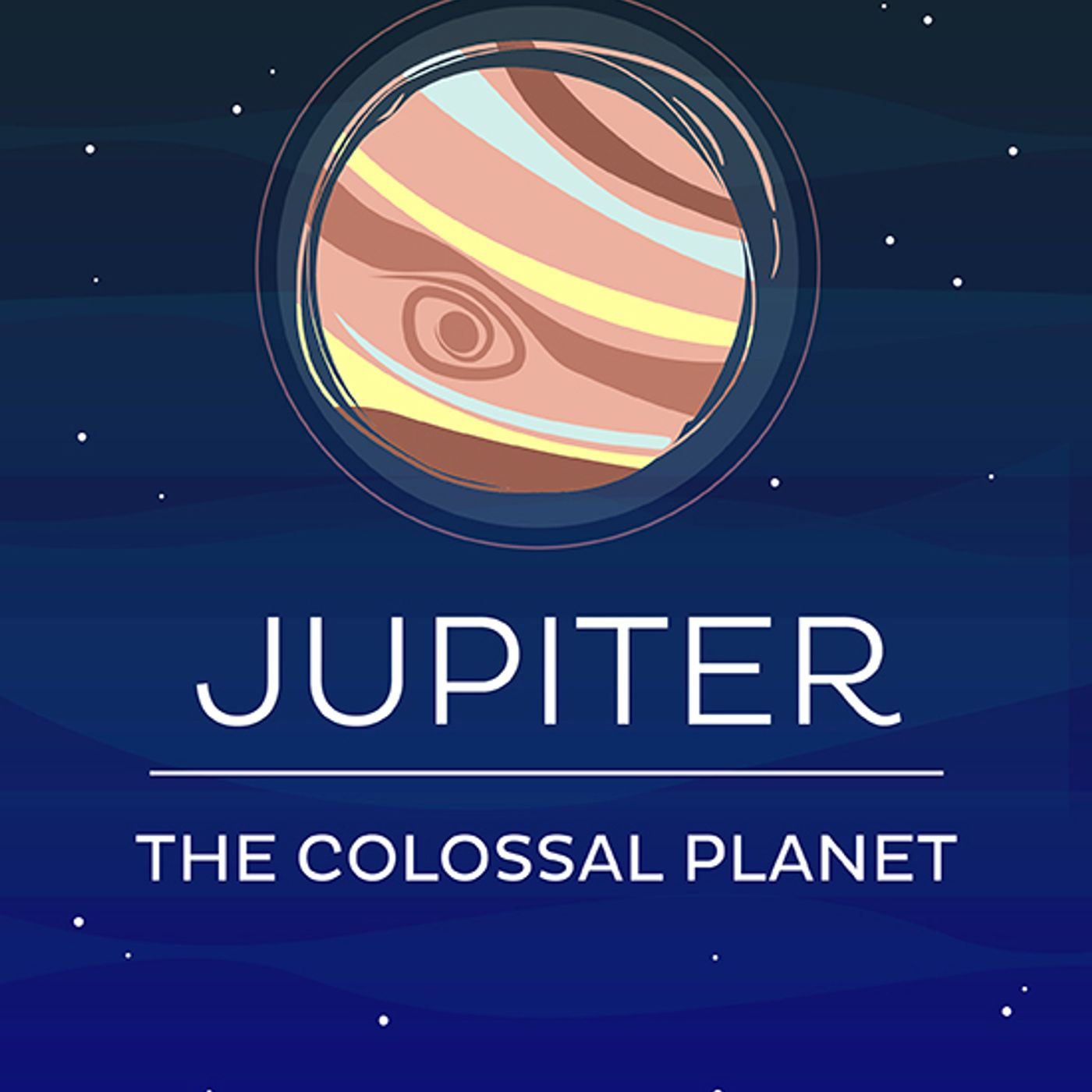 Jupiter: The Colossal Planet