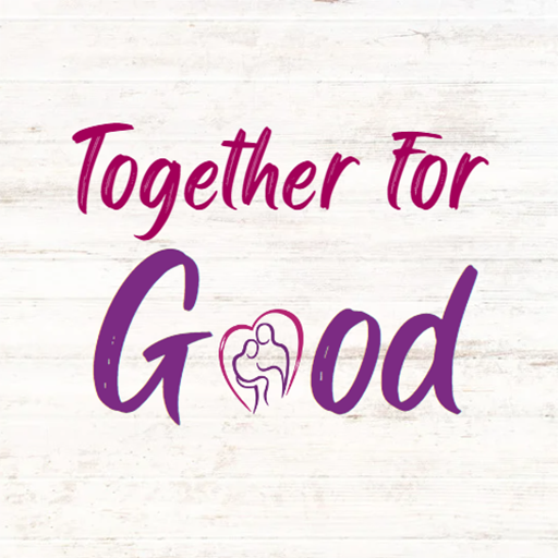 Together For Good - Corazon Ministries (4-8-2023)