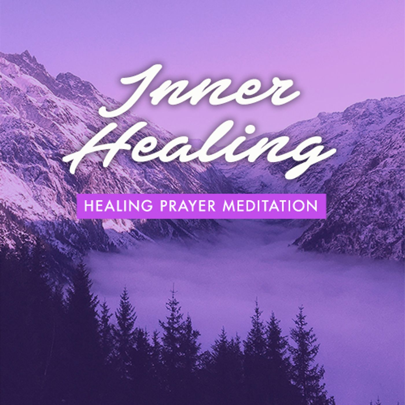 Prayer for Inner Healing