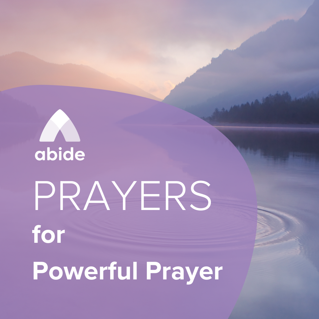 Prayers for Powerful Prayer