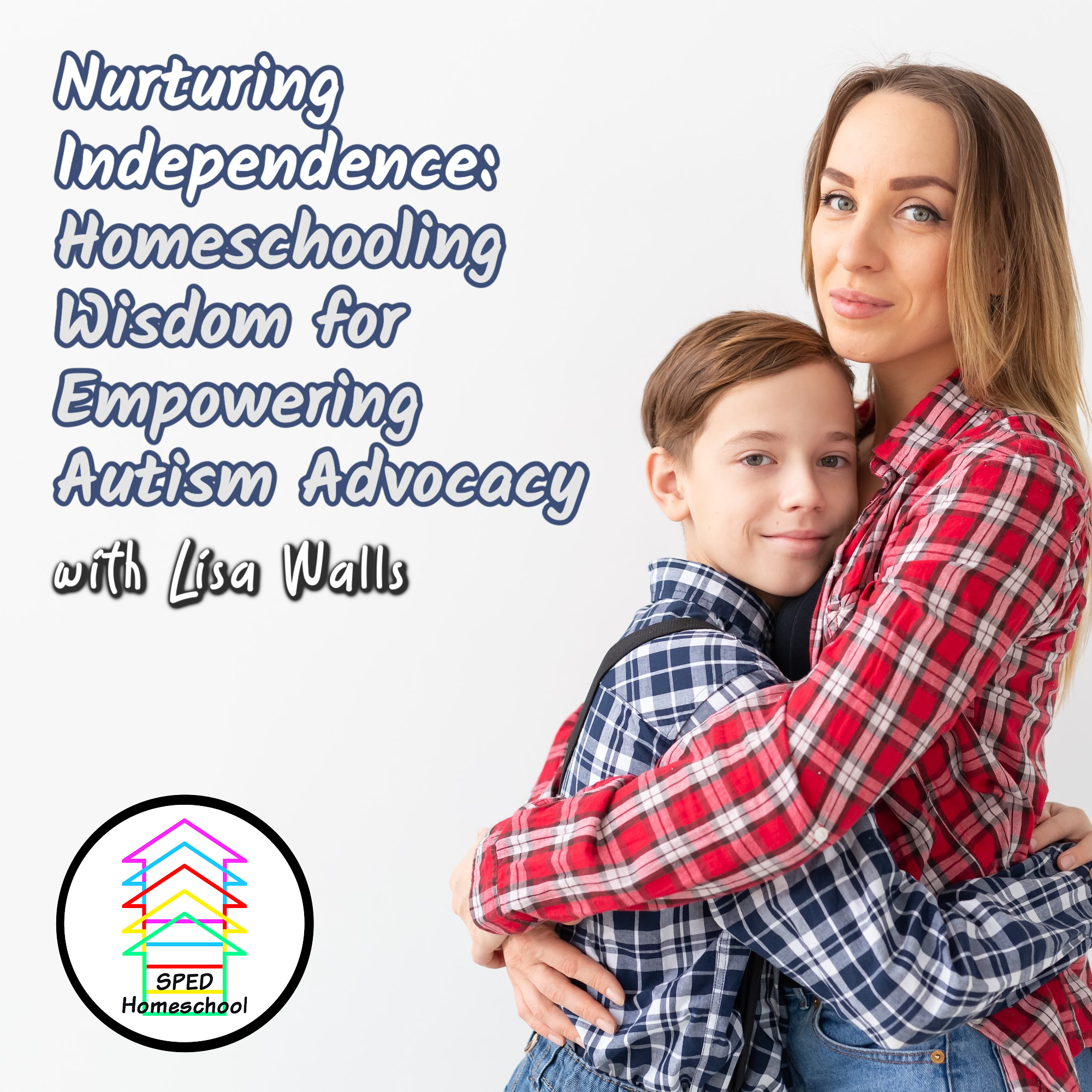 Homeschooling Wisdom for Empowering Autism Advocacy