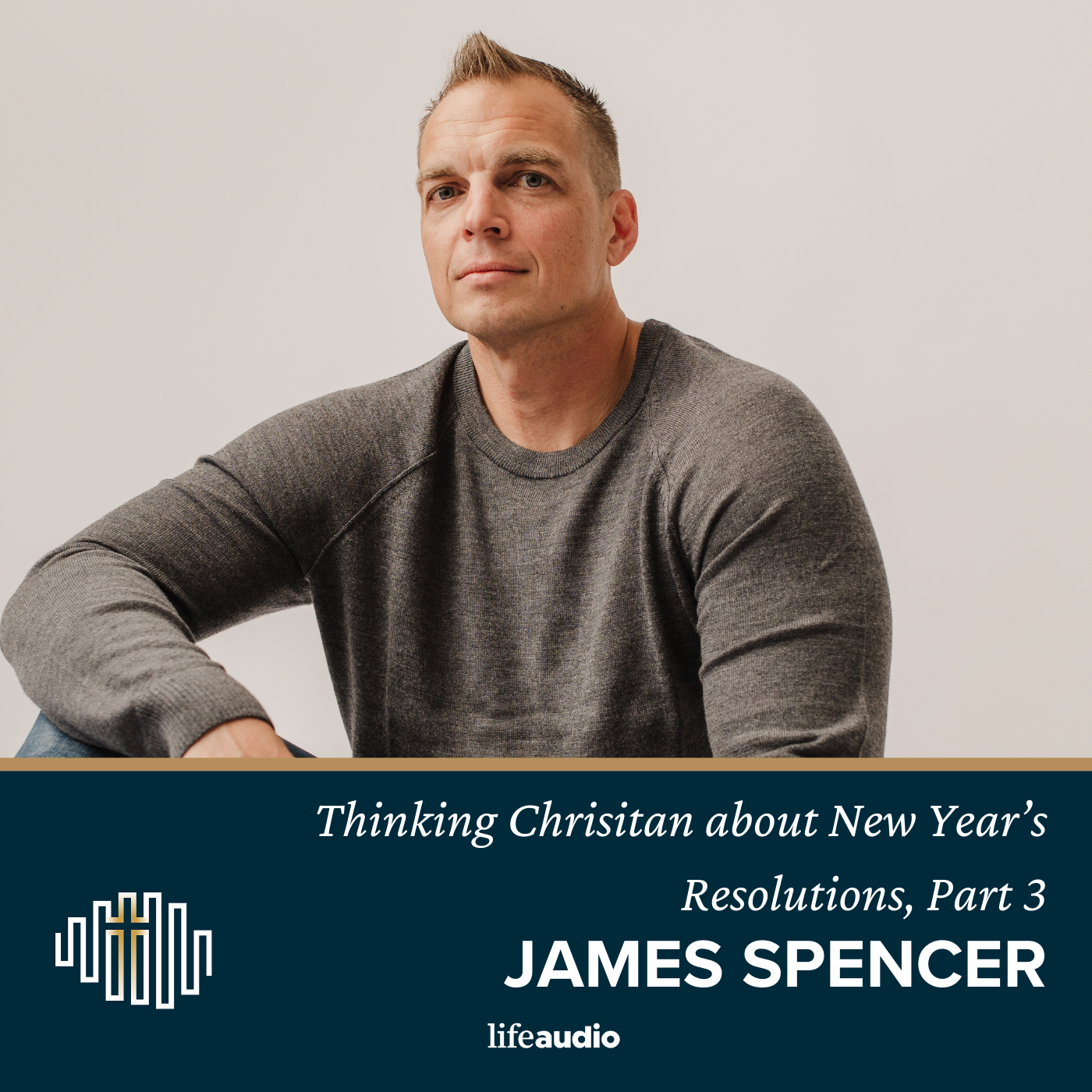 Thinking Christian about New Year's Resolutions, Pt 3