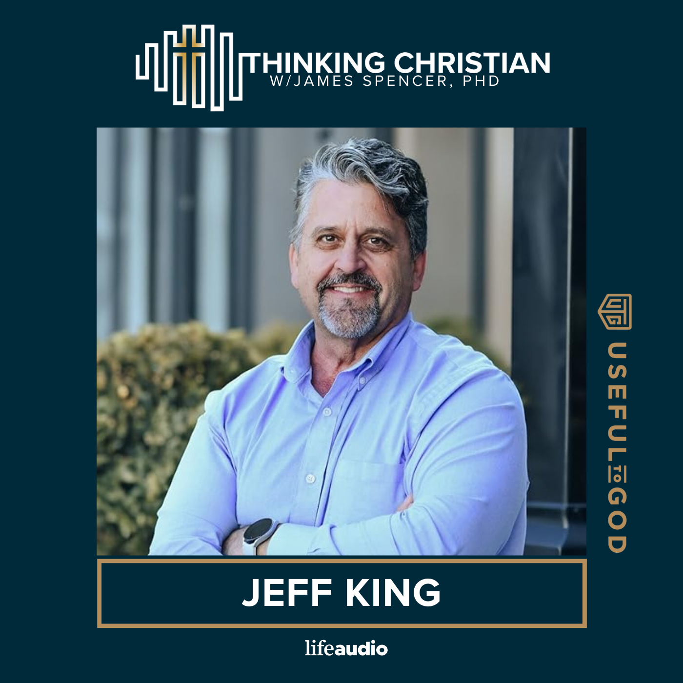 What Can We Learn from the Persecuted Church?- A Conversation with Jeff King