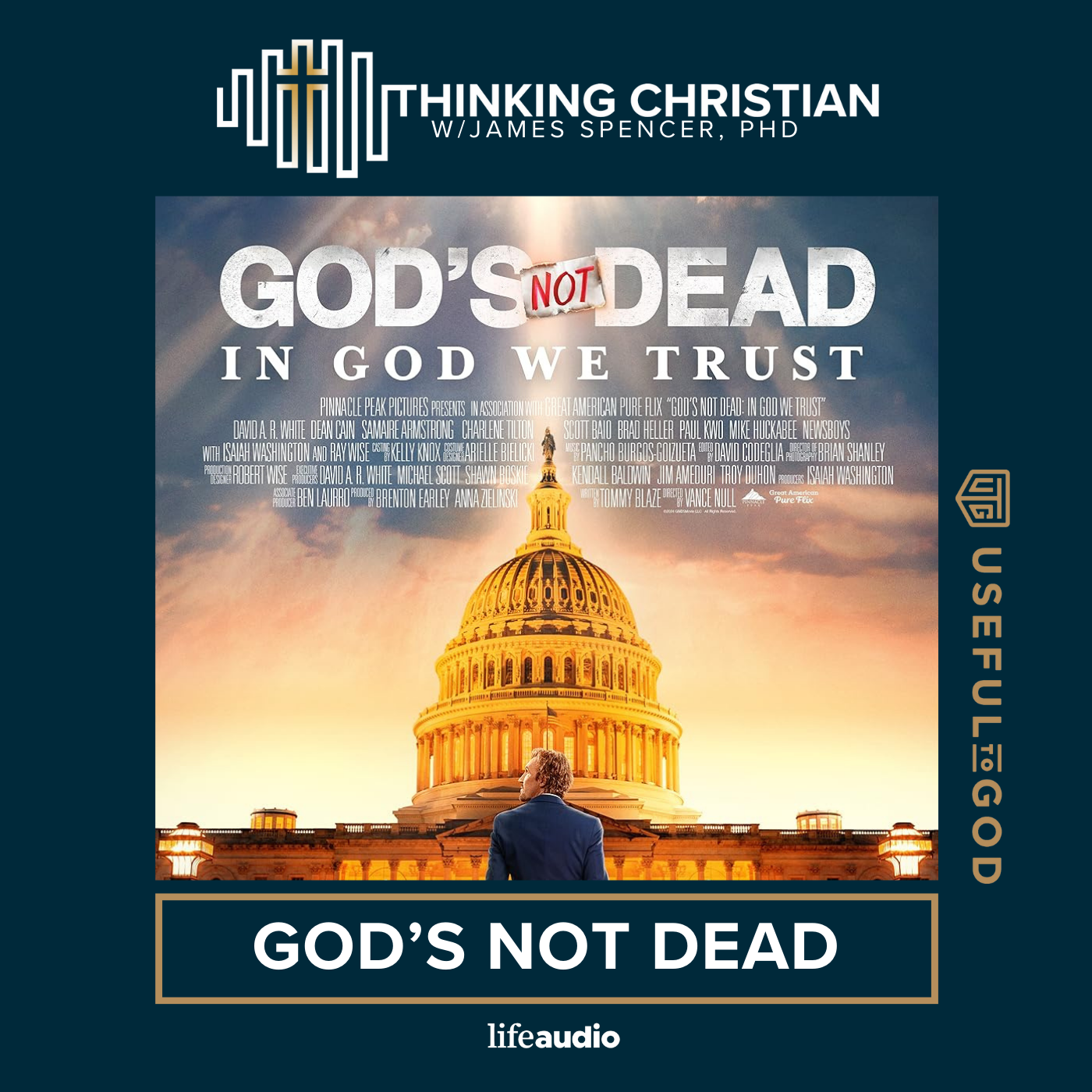 God's Not Dead with Scott Baio and David A. R. White