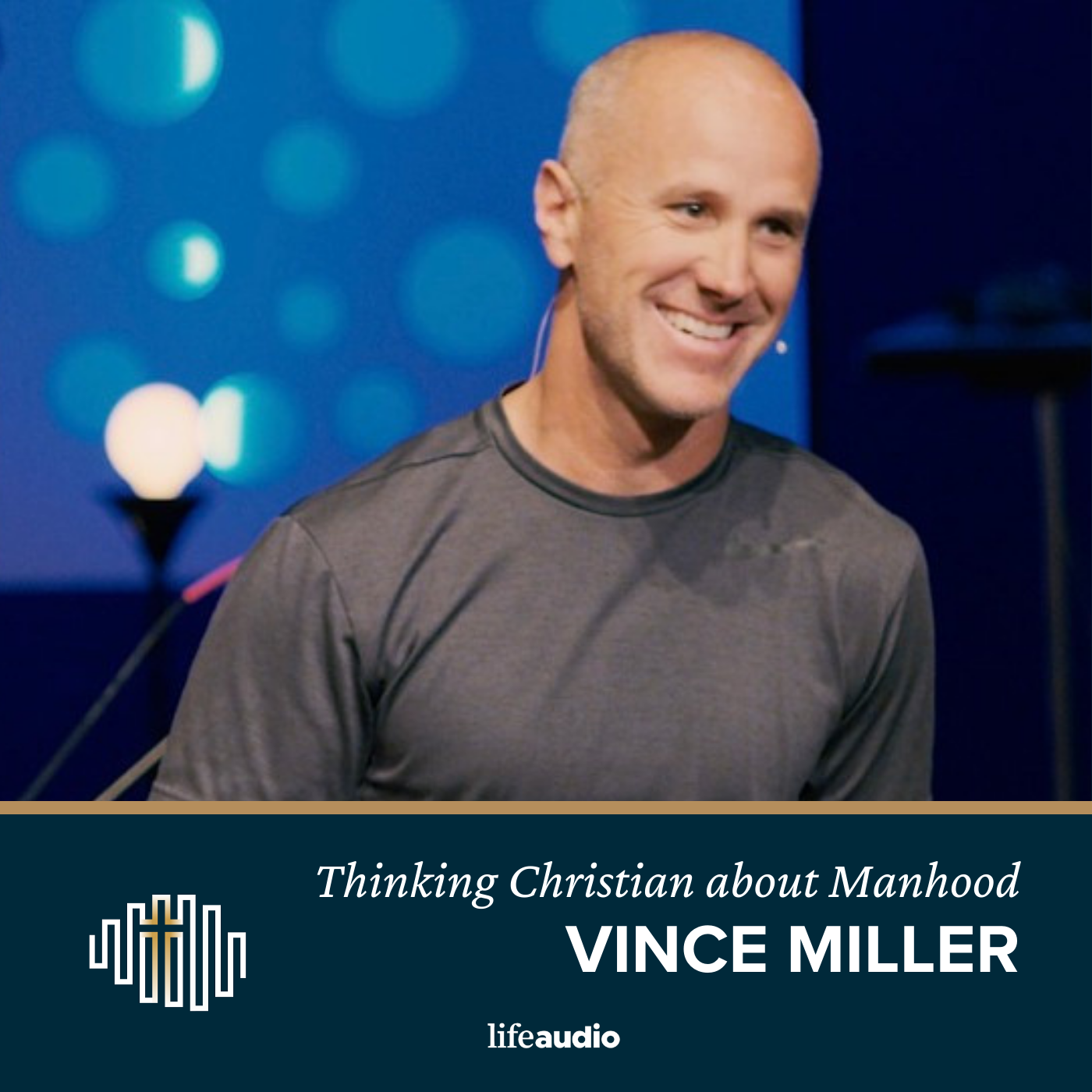 Thinking Christian about Manhood: A Conversation with Vince Miller