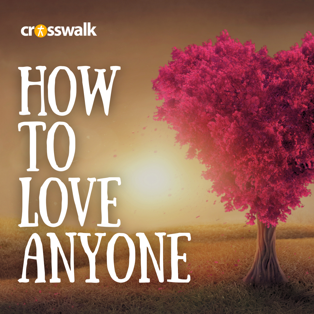 How to Love Anyone