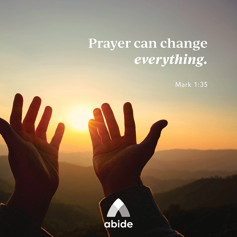 Let Prayer Change You