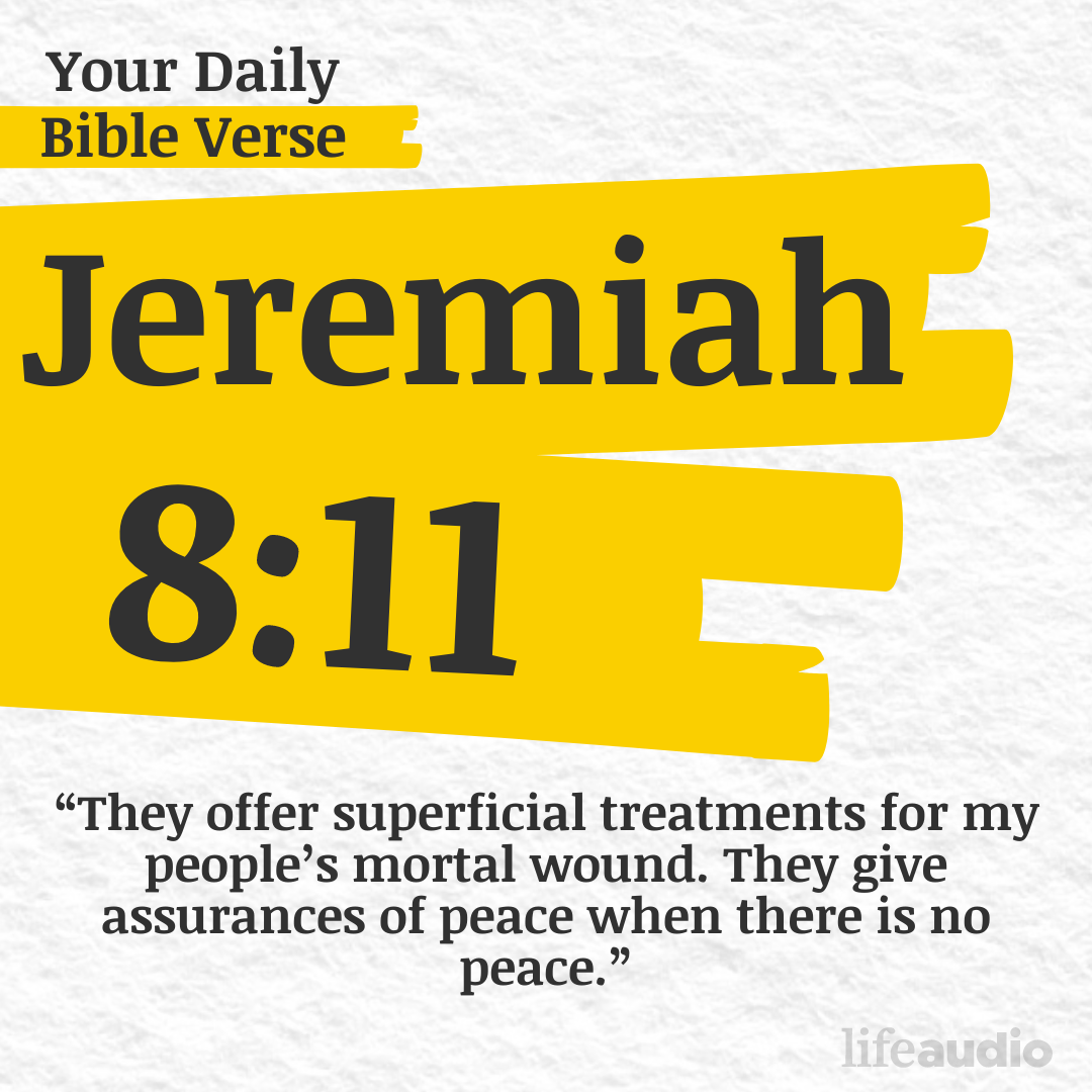 Beware the Voices Offering False Assurance (Jeremiah 8:11)