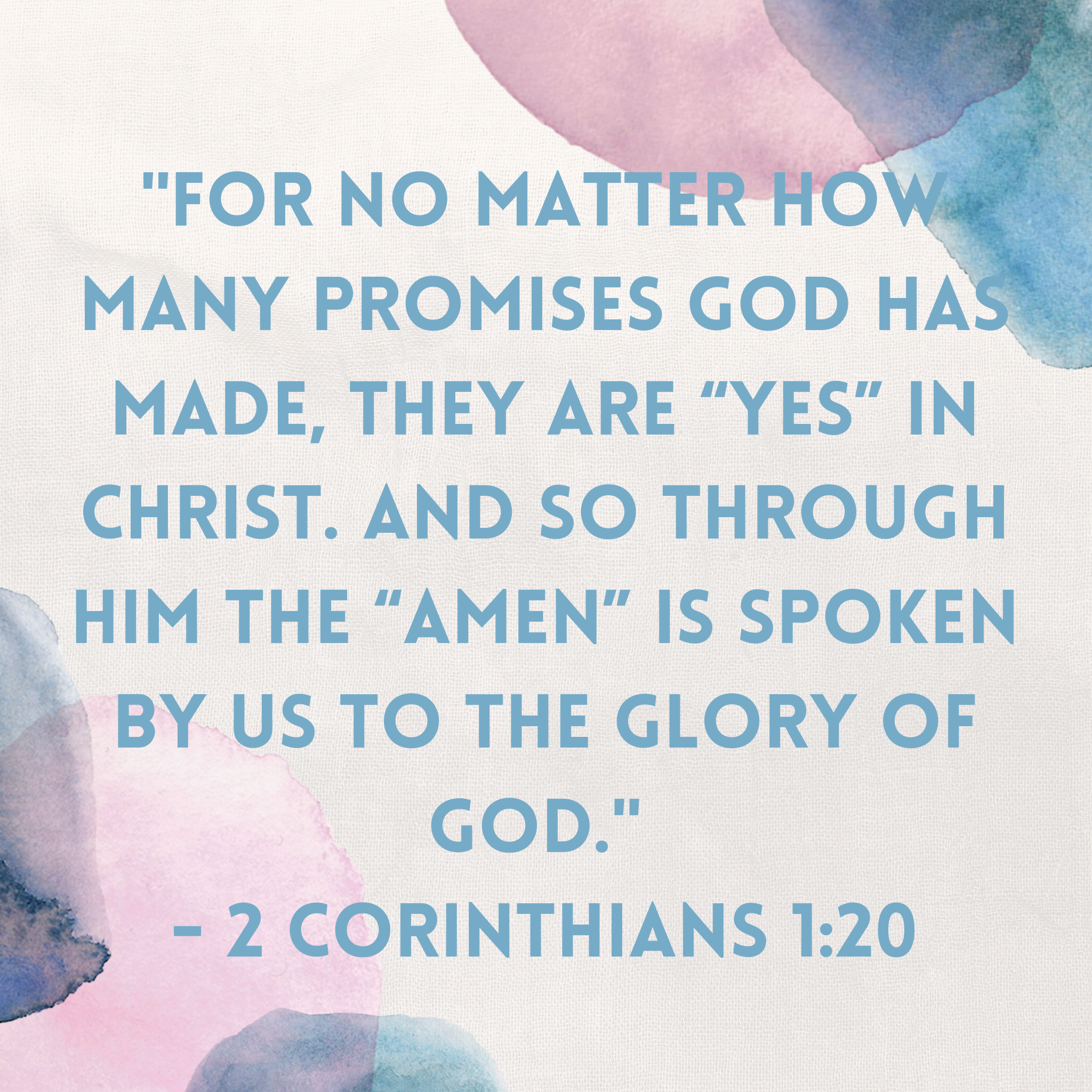 When We Give God Our Yes (2 Corinthians 1:20)