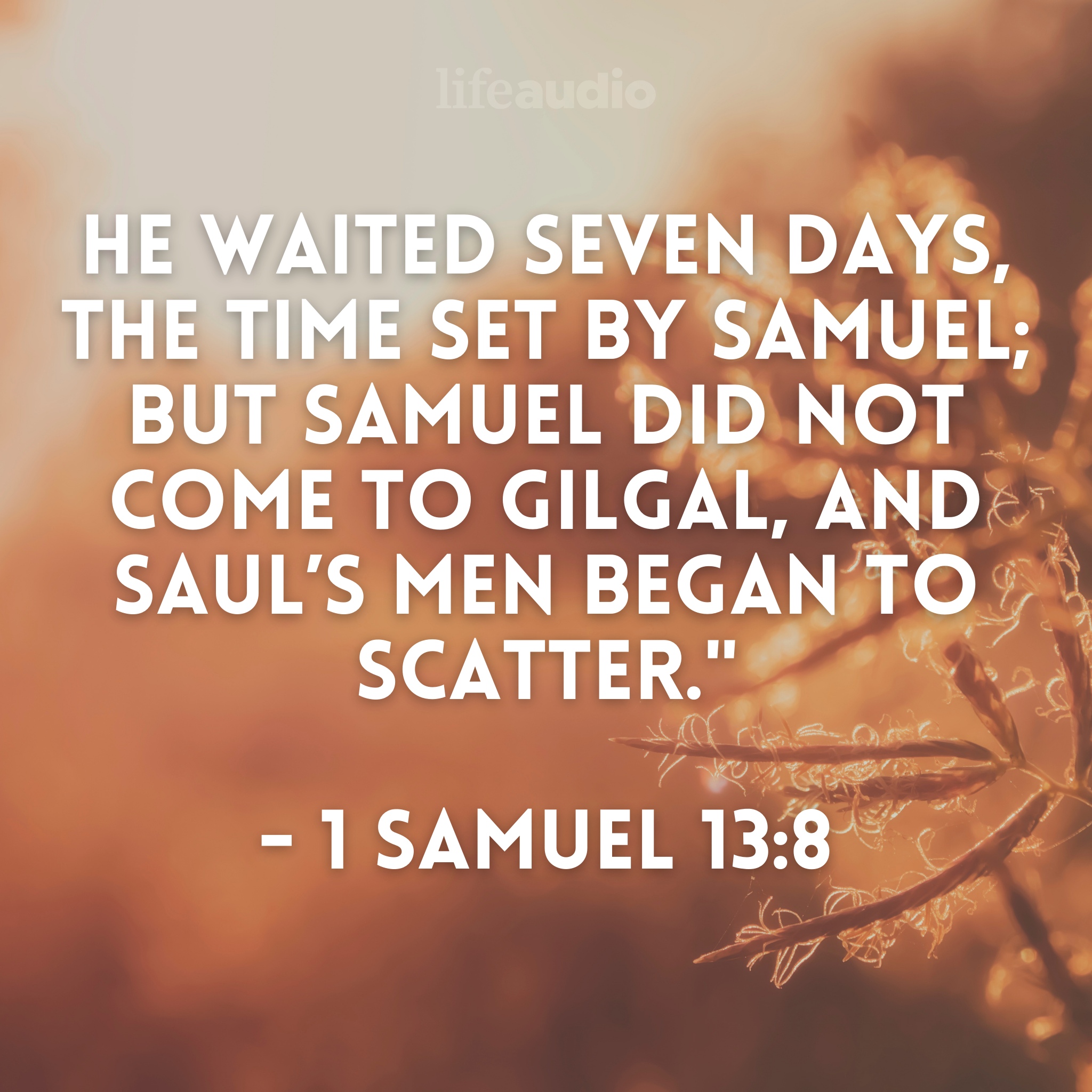 Best Of: Courageously Waiting on God (1 Samuel 13:8)