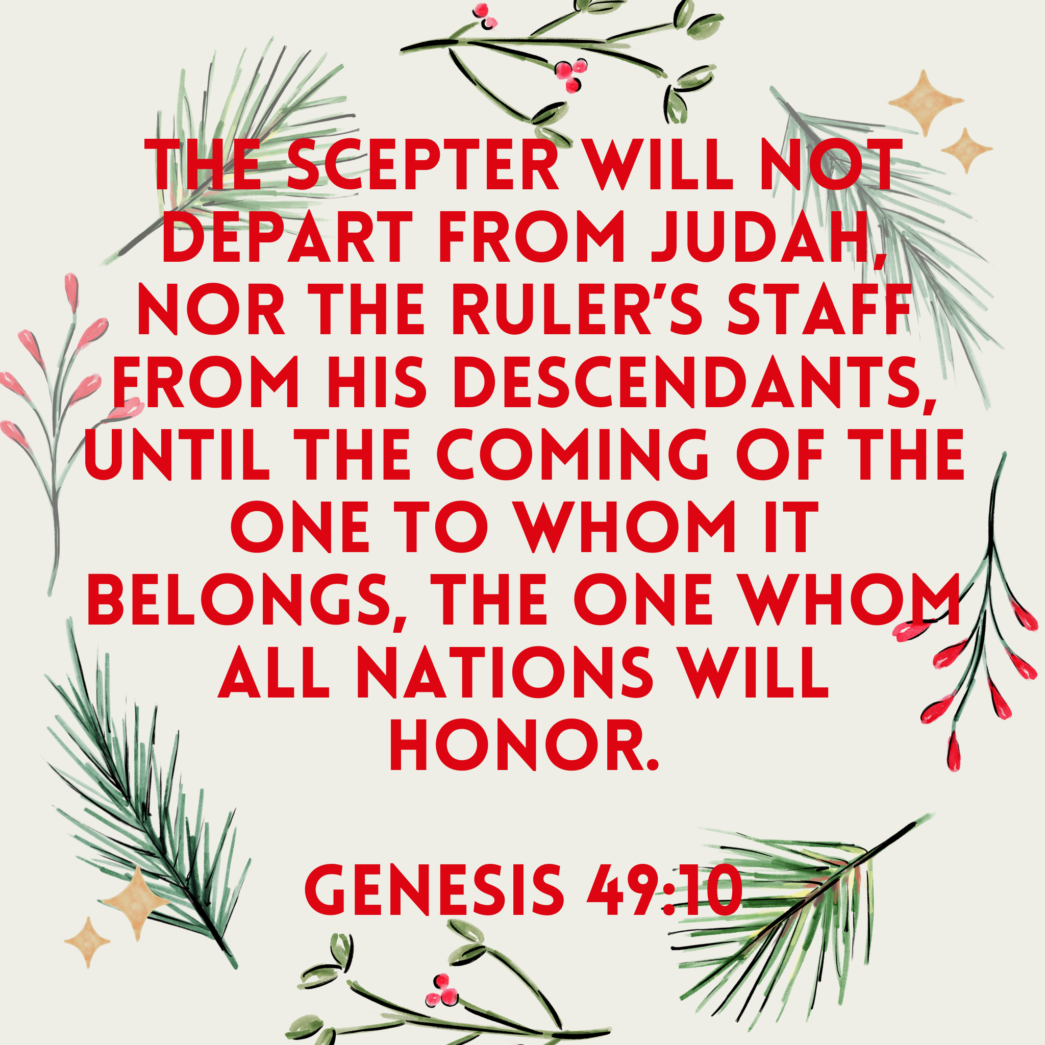 The Scepter of Judah (Genesis 49:10)