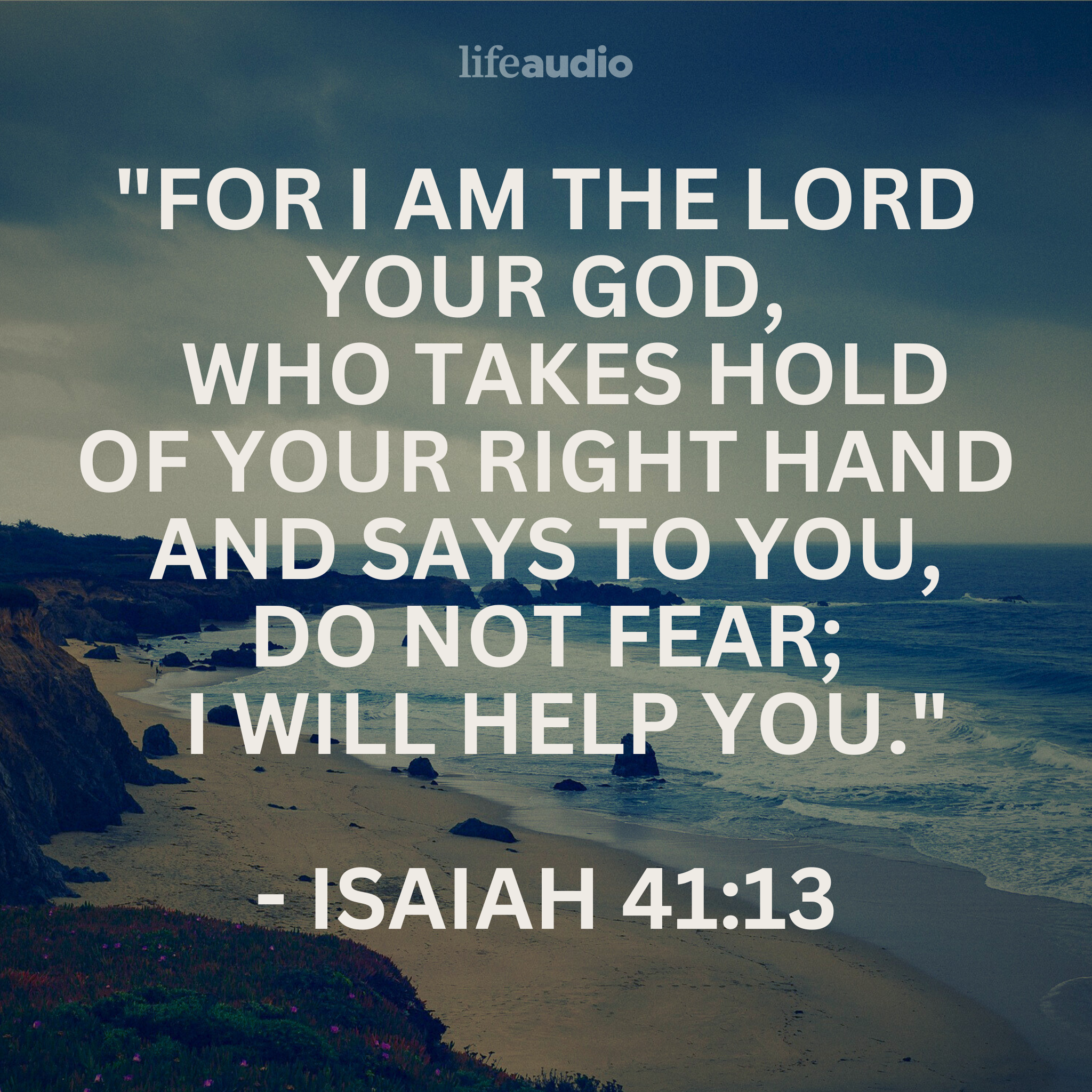 Hope for When You're Afraid (Isaiah 41:13)
