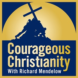 3/13/2021 Courageous Christianity with Richard Mendelow 