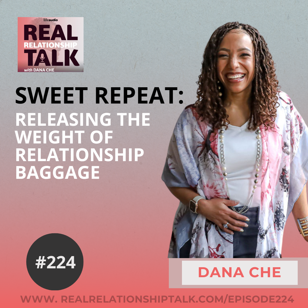 [Sweet Repeat]: Baggage Claim: Releasing the Weight of Relationship Baggage