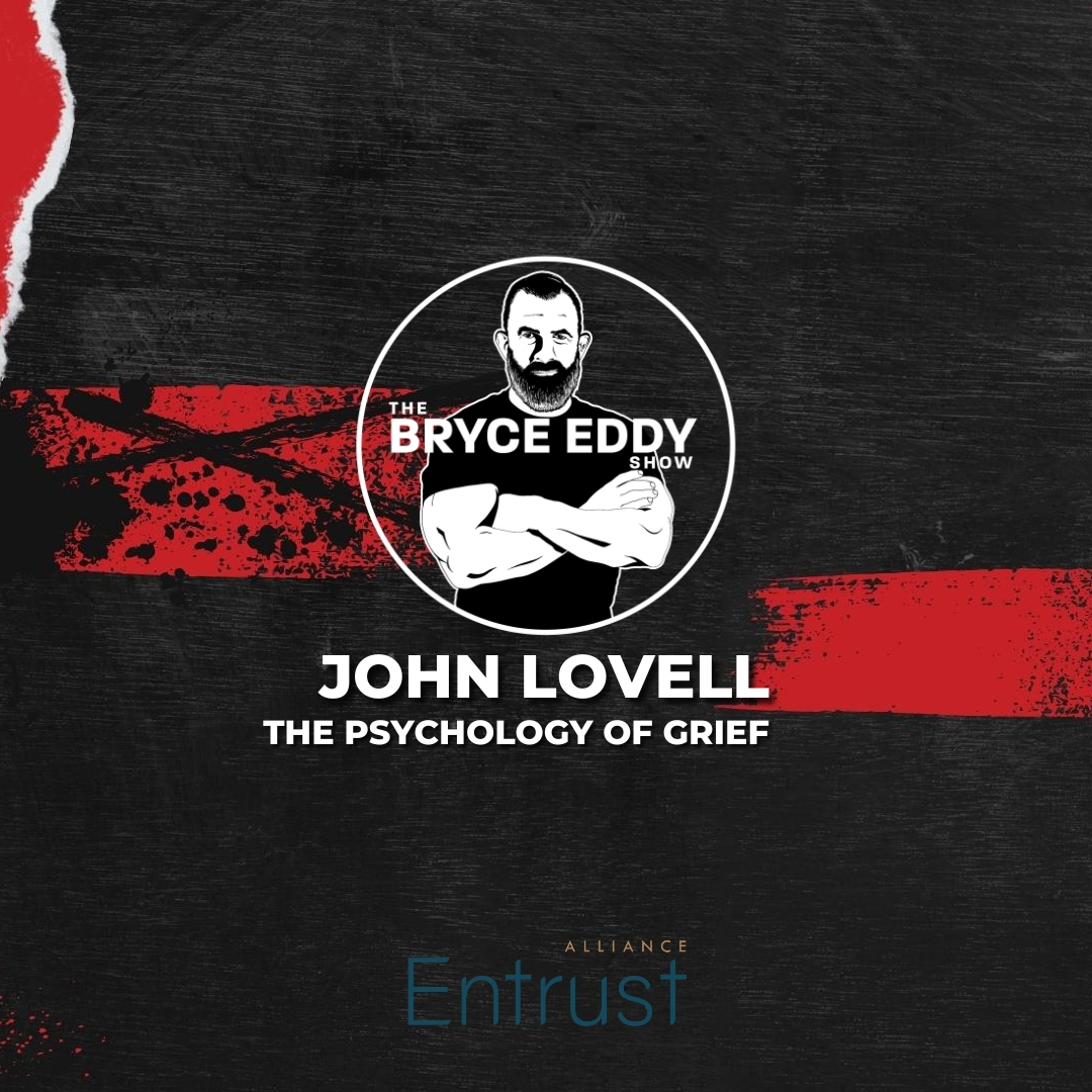 John Lovell | The Psychology of Grief