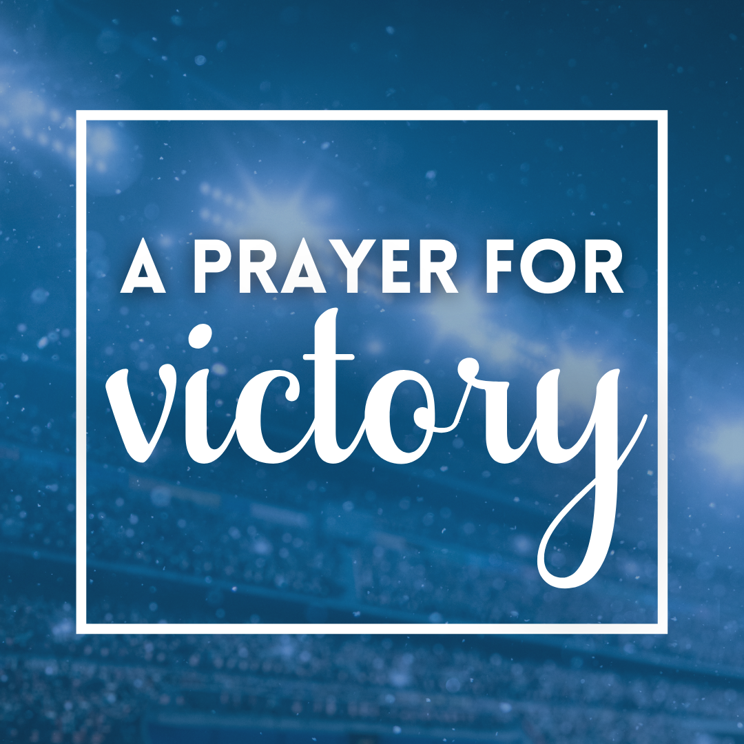 A Prayer for Victory