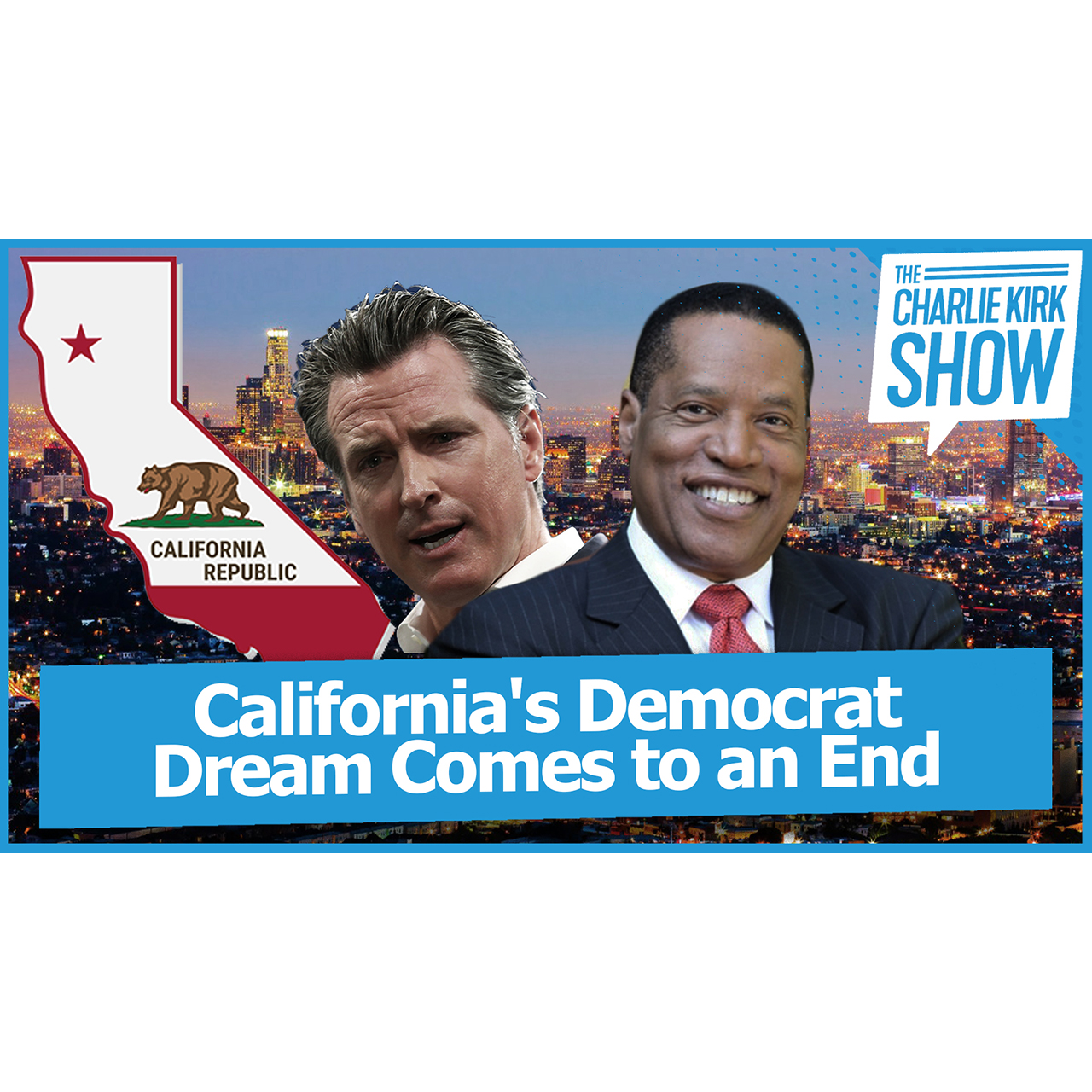 California's Democrat Dream Comes to an End