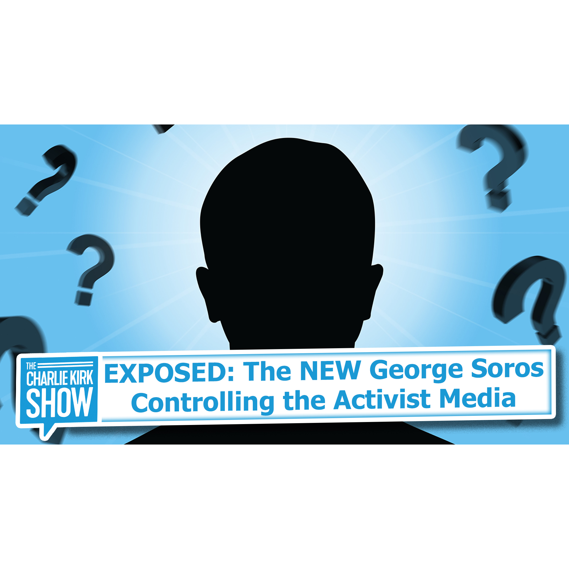 EXPOSED: The NEW George Soros Controlling the Activist Media