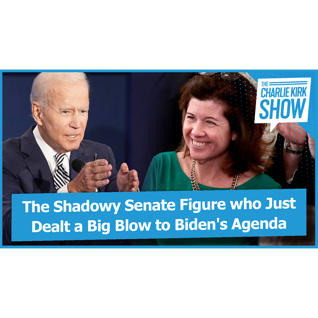 The Shadowy Senate Figure who Just Dealt a Big Blow to Biden's Agenda