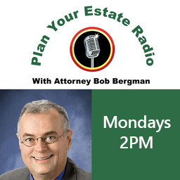 Plan Your Estate Radio 07-22-22