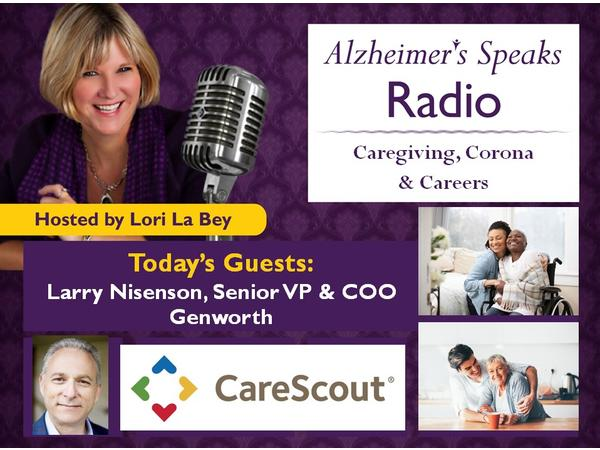 Larry Nisenson From Genworth  on Caregiving, Corona & Careers