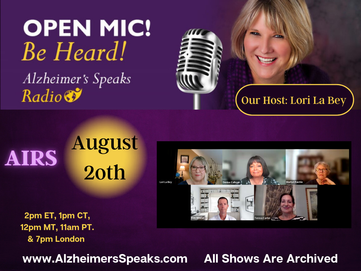 OPEN MIC on Alzheimer's Speaks - Resources, Training, & Insight