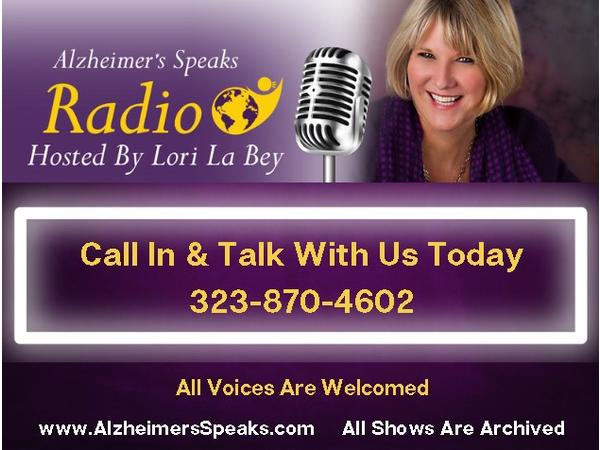 Open Mic on Alzheimer's Speaks Radio - Come Join the Conversation!