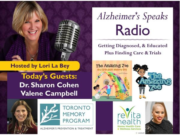 Dr. Sharon Cohen - Neurologist & Valene Campbell - Homecare & Author