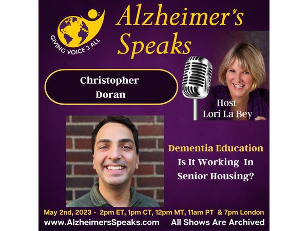 Dementia Education in Senior Housing.  Is it working? Alzheimer's Speaks Radio
