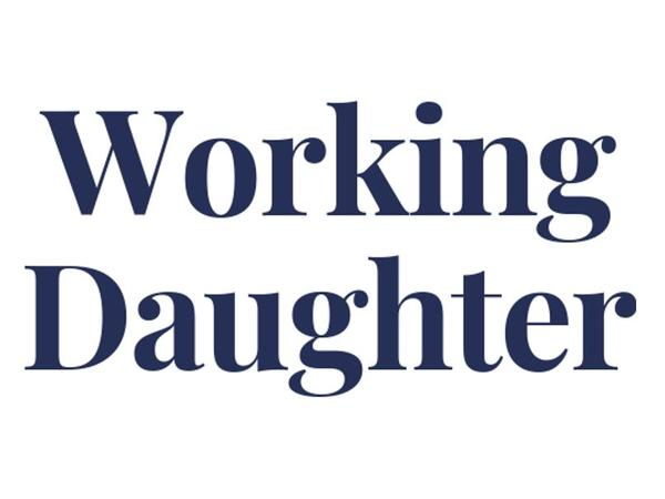 Caring & Coping as a Working Daughter