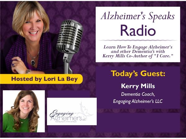 Learn About Engaging Alzheimer's With Kerry Mills Co-Author of 