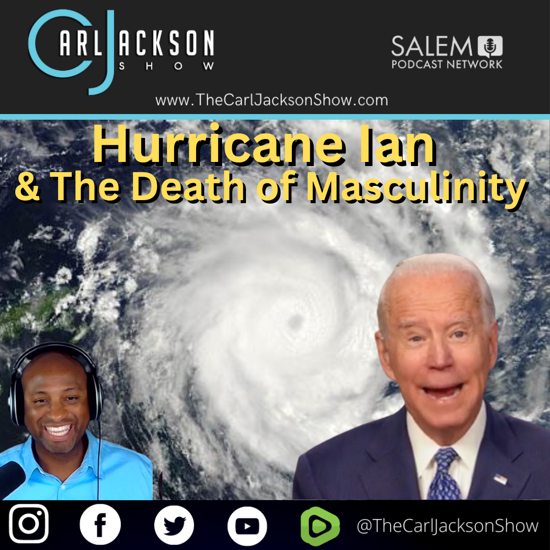 Hurricane Ian   & The Death of Masculinity