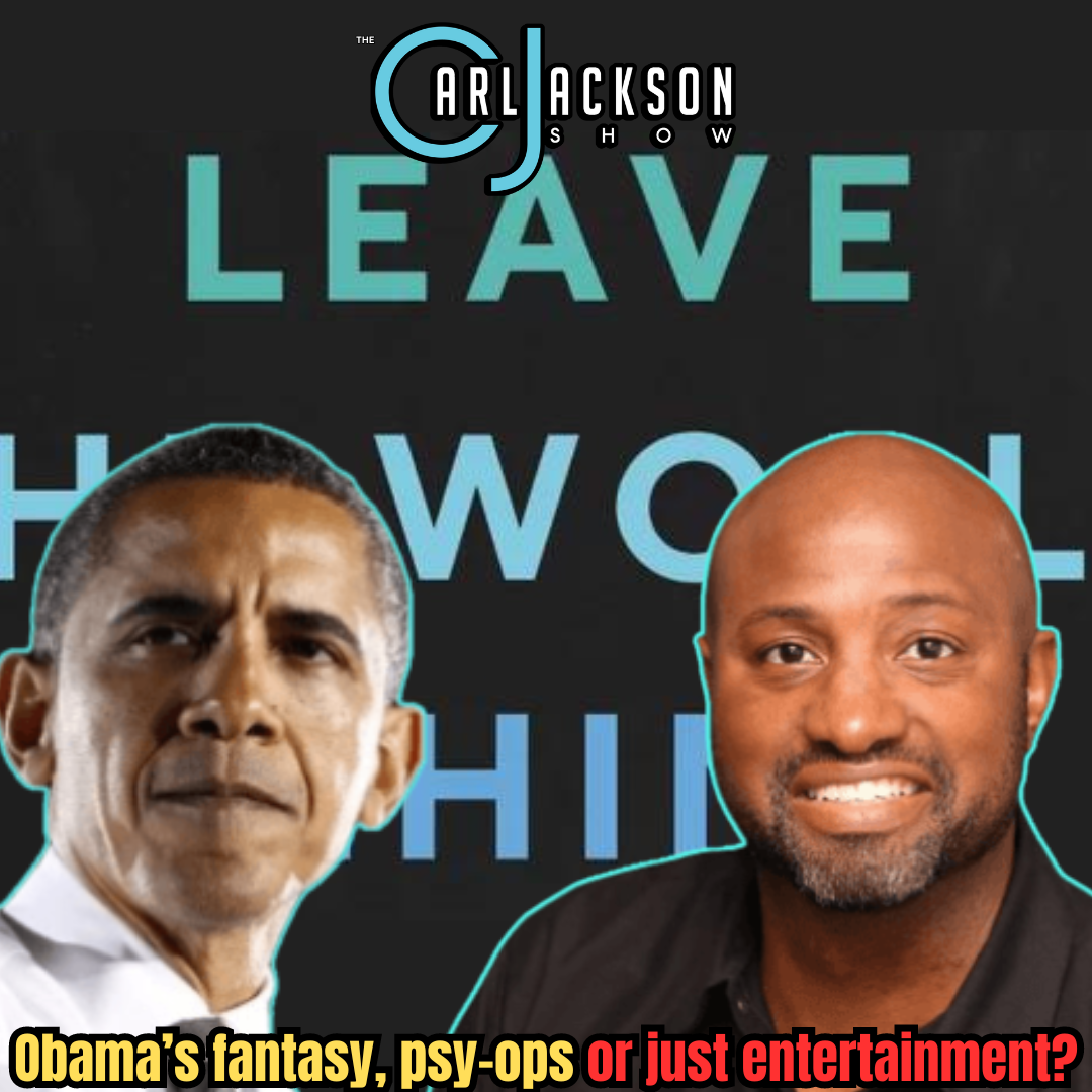 “Leave The World Behind,” Obama’s fantasy, psy-ops or just entertainment?