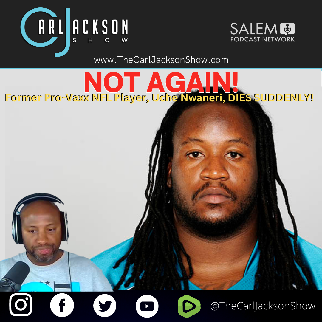 NOT AGAIN! Former Pro-Vaxx NFL Player, Uche Nwaneri, DIES SUDDENLY at 38!