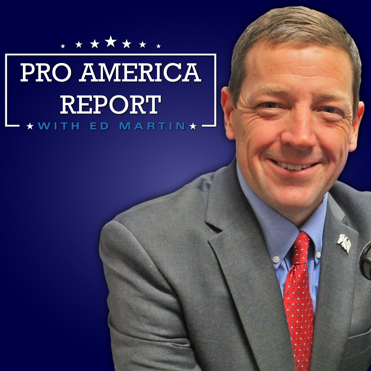 The Pro America Report Ed Martin 05.08.2020